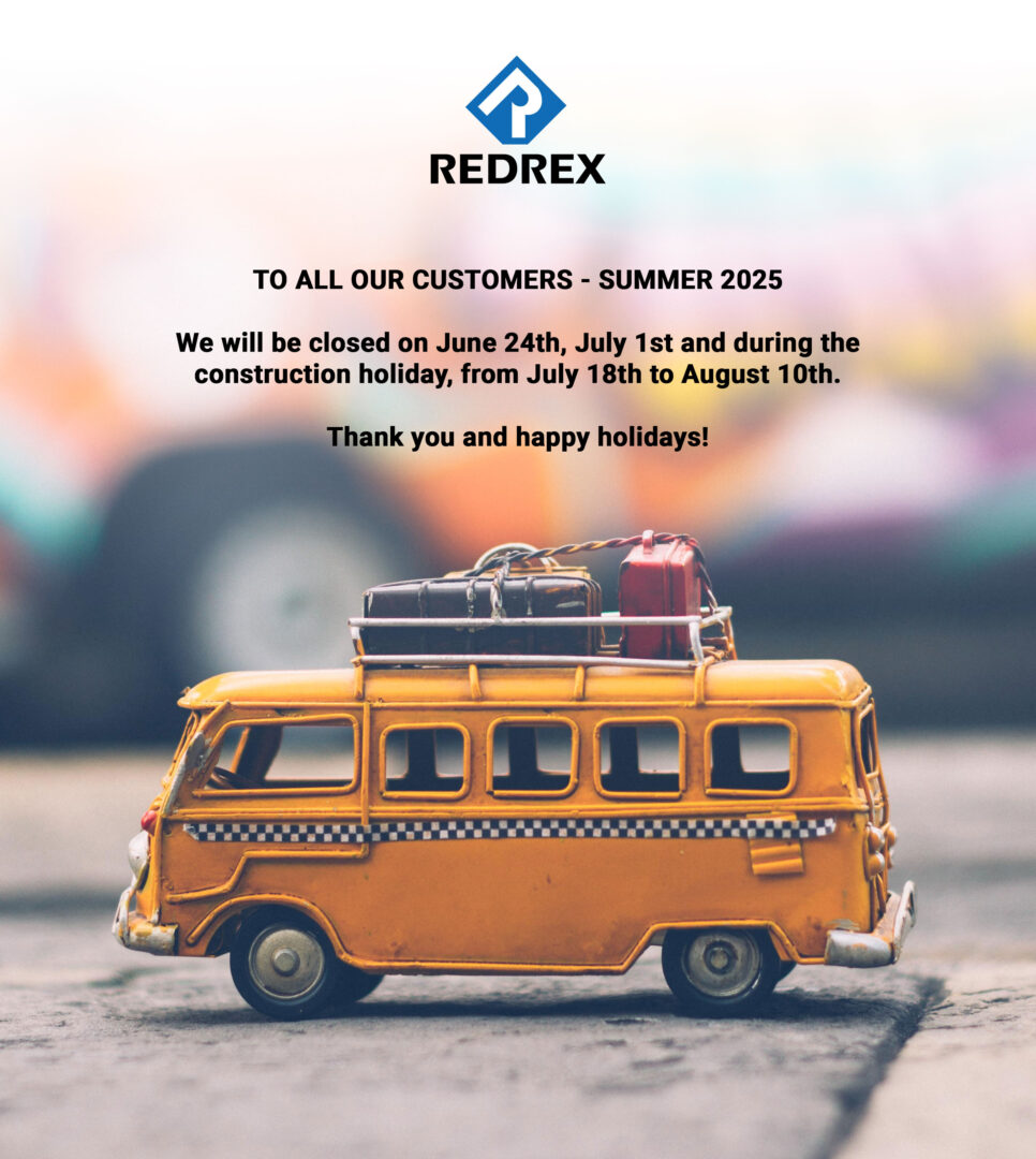 Garage Redrex will be closed June 24th 2025, July 1st 2025 and from July 18th to August 10th 2025.
